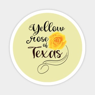 Yellow Rose of Texas Magnet
